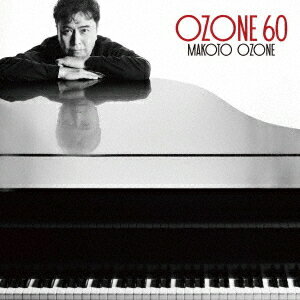 OZONE 60[CD] [SHM-CD] / 小曽根真