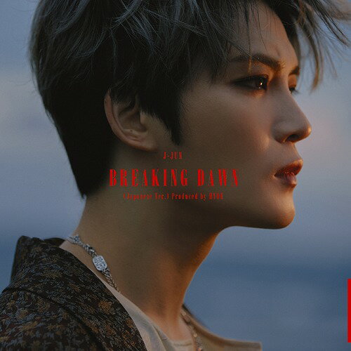 BREAKING DAWN (Japanese Ver.) Produced by HYDE[CD] [CD+DVD/TYPE-A] / ジェジュン