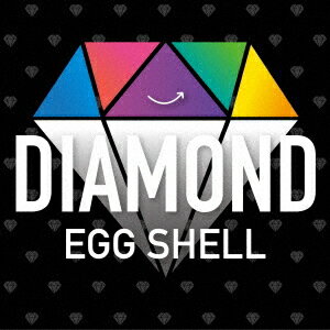 DIAMOND[CD] / EGG SHELL