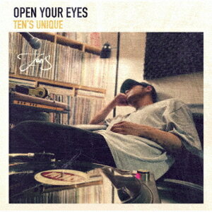 OPEN YOUR EYES CD / TEN’S UNIQUE