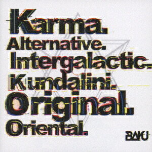 K.A.I.K.O.O[CD] / BAKU