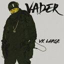 V-XL (Five-Xtra Large)[CD] / VADER