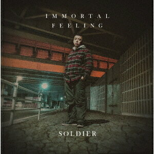 IMMORTAL FEELING[CD] / SOLDIER