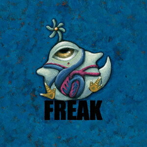 FREAK[CD] [Blu-ray付初回限定盤] / ネク