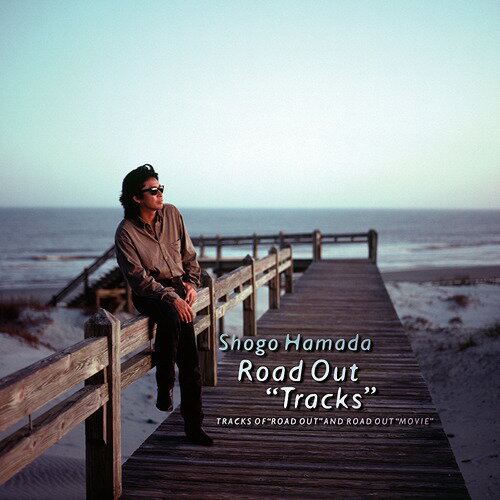 ROAD OUT ”TRACKS”[CD] / 浜田省吾
