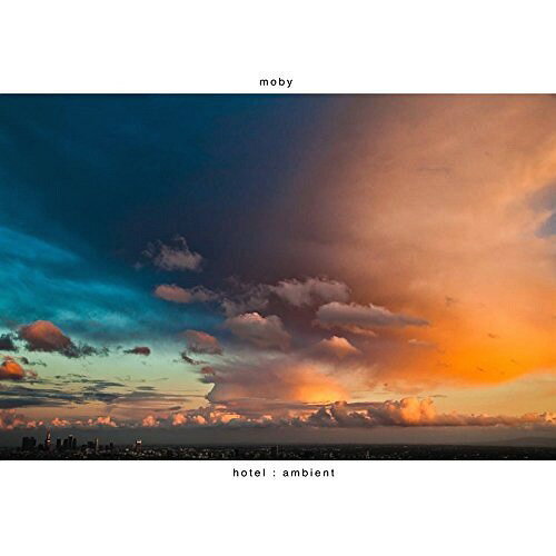 ホテル: アンビエント[アナログ盤 (LP)] [リミテッド・エディション] [3LP/輸入盤] / モービー
