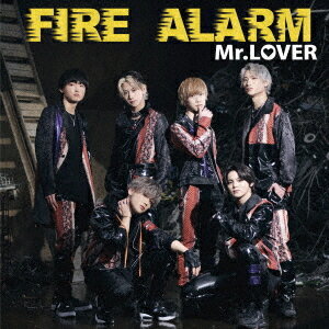 FIRE ALARM[CD] [Type-C] / Mr.LOVER