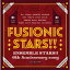 ؤ󤵤֤륹!!6th Anniversary songFUSIONIC STARS!![CD] / ES륹