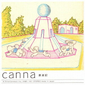 漂流記[CD] / canna