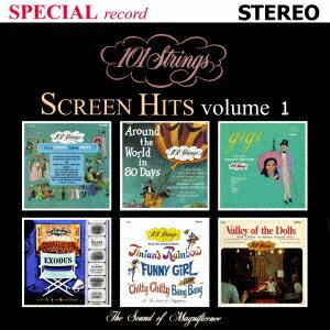 Screen Hits[CD] Volume 1 [映画音楽 第1集] 思い出の映画音楽 / アラウンド・ザ・ワールド / 101ストリングス・オーケストラ