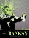 BANKSY / 原タイトル:BANKSY[本/雑誌] / バンクシー/〔作〕 ジョン・ブランドラー/著 アレッサンドラ・マッタンザ/著 高橋佳奈子/訳