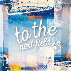 to the next field 4[CD] / ˥Х