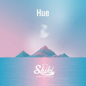 Hue[CD] / Shiki