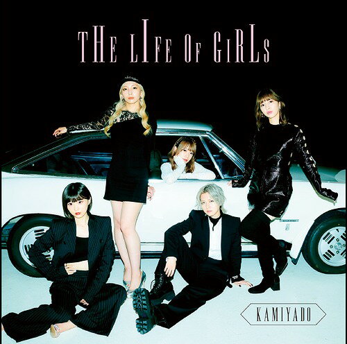 THE LIFE OF GIRLS[CD] [Y] / 神宿