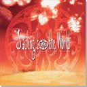 Sailing to the World[CD] /  ߥ塼å