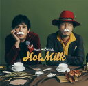 Hot Milk CD 通常盤 / スキマスイッチ