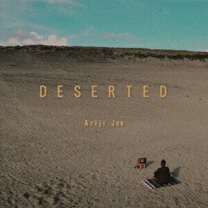 DESERTED[CD] / Ariji Joe