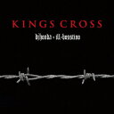 KINGS CROSS[CD] [CD+Rap Tee (サイズ: XXL) /生産限定盤] / dj honda x ill-bosstino