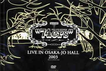 74ers LIVE IN OSAKA-JO HALL 2003[DVD] / ݥΥեƥ