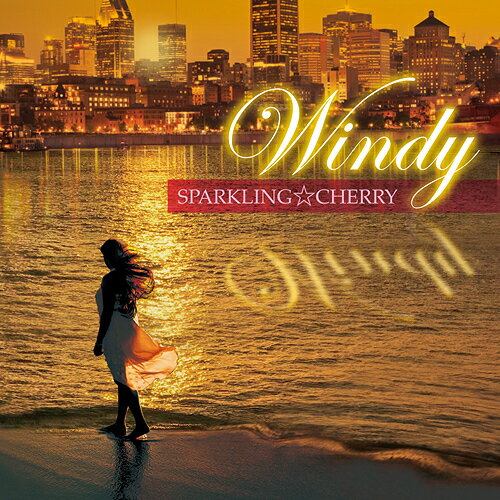 Windy[CD] / sparkling cherry