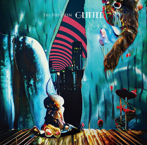 GLITTER[CD] [通常盤] / The THIRTEEN