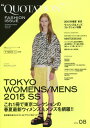 QUOTATION FASHION ISSUE VOL.08[本/雑誌] / MATOI PUBLISHING