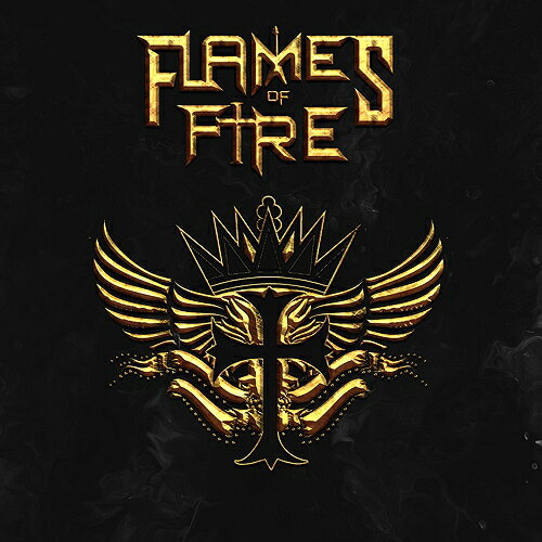 フレイムス・オブ・ファイア[CD] / フレイムス・オブ・ファイア