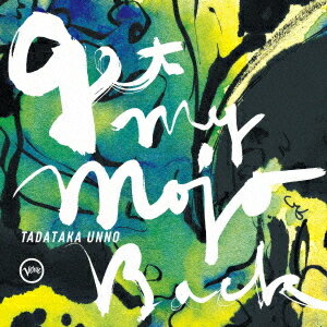Get My Mojo Back[CD] [SHM-CD] / 海野雅威