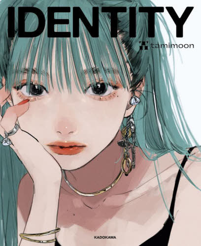 IDENTITY 本/雑誌 / tamimoon/著