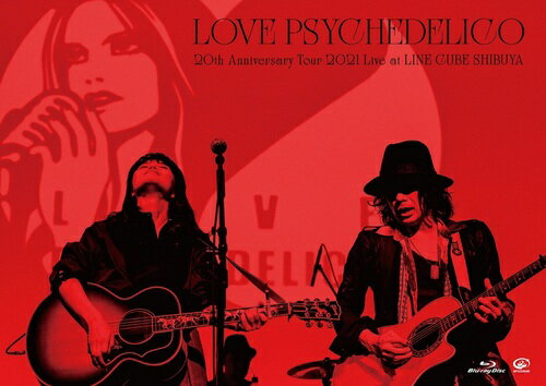 LIVE Blu-ray『20th Anniversary Tour 2021 Live at LINE CUBE SHIBUYA』[Blu-ray] [通常版] / LOVE PS..
