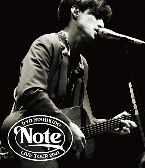 錦戸亮 LIVE TOUR 2021 ”Note”[Blu-ray] [通常盤] [Blu-ray+CD] / 錦戸亮