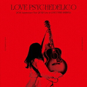 LIVE CD『20th Anniversary Tour 2021 Live at LINE CUBE SHIBUYA』[CD] [通常盤] / LOVE PSYCHEDELICO