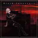 Black Innocence[CD] / 莇リナ (CV: 早見沙織)