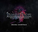 STRANGER OF PARADISE FINAL FANTASY ORIGIN Original Soundtrack CD / ゲーム ミュージック