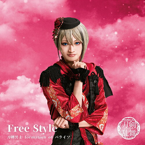 楽天ネオウィング 楽天市場店Free Style[CD] [プレス限定盤 D] / 刀剣男士 formation of パライソ