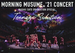 モーニング娘。’21 コンサート Teenage Solution ～佐藤優樹 卒業スペシャル～[DVD] / モーニング娘。’21