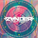 ZANDER / 誰もシラナイ。