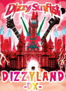 DIZZYLAND DX[DVD] / Dizzy Sunfist