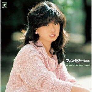 ファンタジー＜幻想曲＞AKINA NAKAMORI THIRD ( 1) CD 【オリジナル カラオケ付】＜2022ラッカーマスターサウンド＞ / 中森明菜