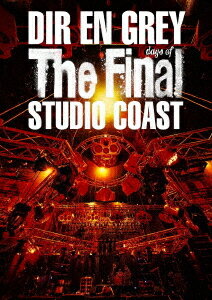 THE FINAL DAYS OF STUDIO COAST[Blu-ray] [通常版] / DIR EN GREY