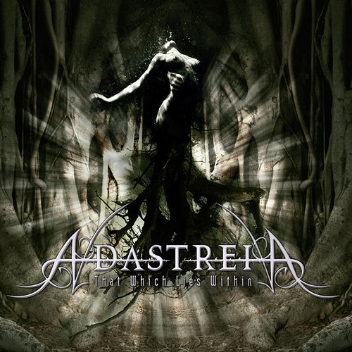 That Which Lies Within[CD] / Adastreia