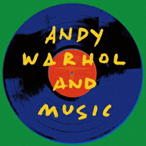 アンディ・ウォーホルと音楽[CD] [Blu-spec CD2] / オムニバス