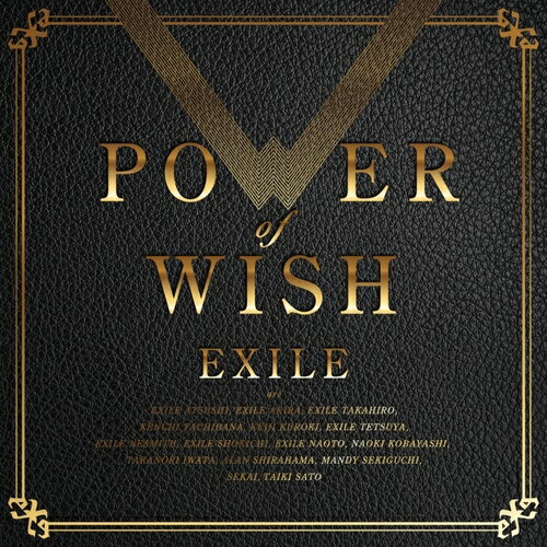 POWER OF WISH[CD] [通常盤] / EXILE