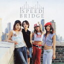 BRIDGE[CD] / SPEED