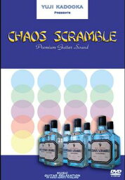 CHAOS SCRAMBLE[DVD] / 門岡祐司