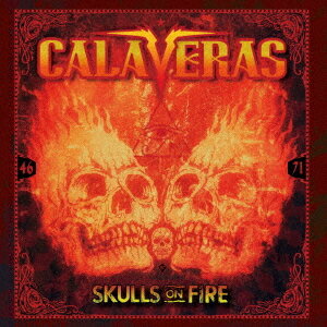 SKULLS ON FIRE[CD] / CALAVERAS