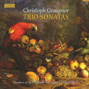 クリストフ・グラウプナー: トリオ・ソナタ集[CD] / クラシックオムニバス