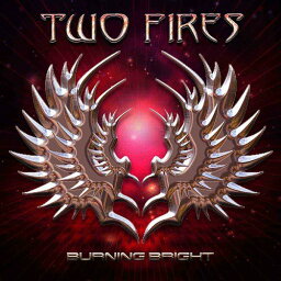 BURNING BRIGHT[CD] / トゥー・ファイアーズ