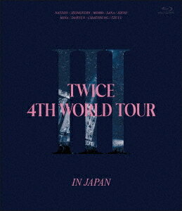 TWICE 4TH WORLD TOUR ”III” IN JAPAN[Blu-ray] [通常盤] / TWICE