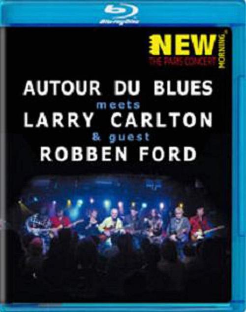 The Paris Concert[DVD] / LARRY CARLTON/ROBBEN FORD/AUTO